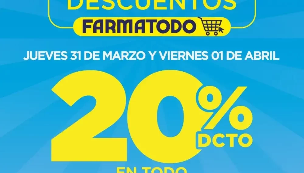 FARMATODO con mega descuento desde hoy en todos los productos