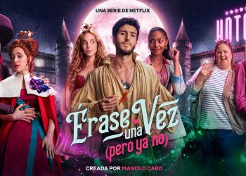 “Érase una vez… pero ya no”, serie de Netflix