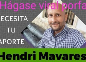 SERVICIO PÚBLICO: Hendri Mavares necesita de tu ayuda