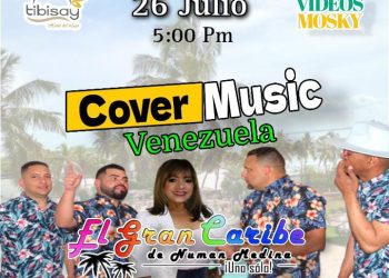 COVER MUSIC VENEZUELA: A guarachar este 26 de julio con el original GRAN CARIBE de NUMAN MEDINA